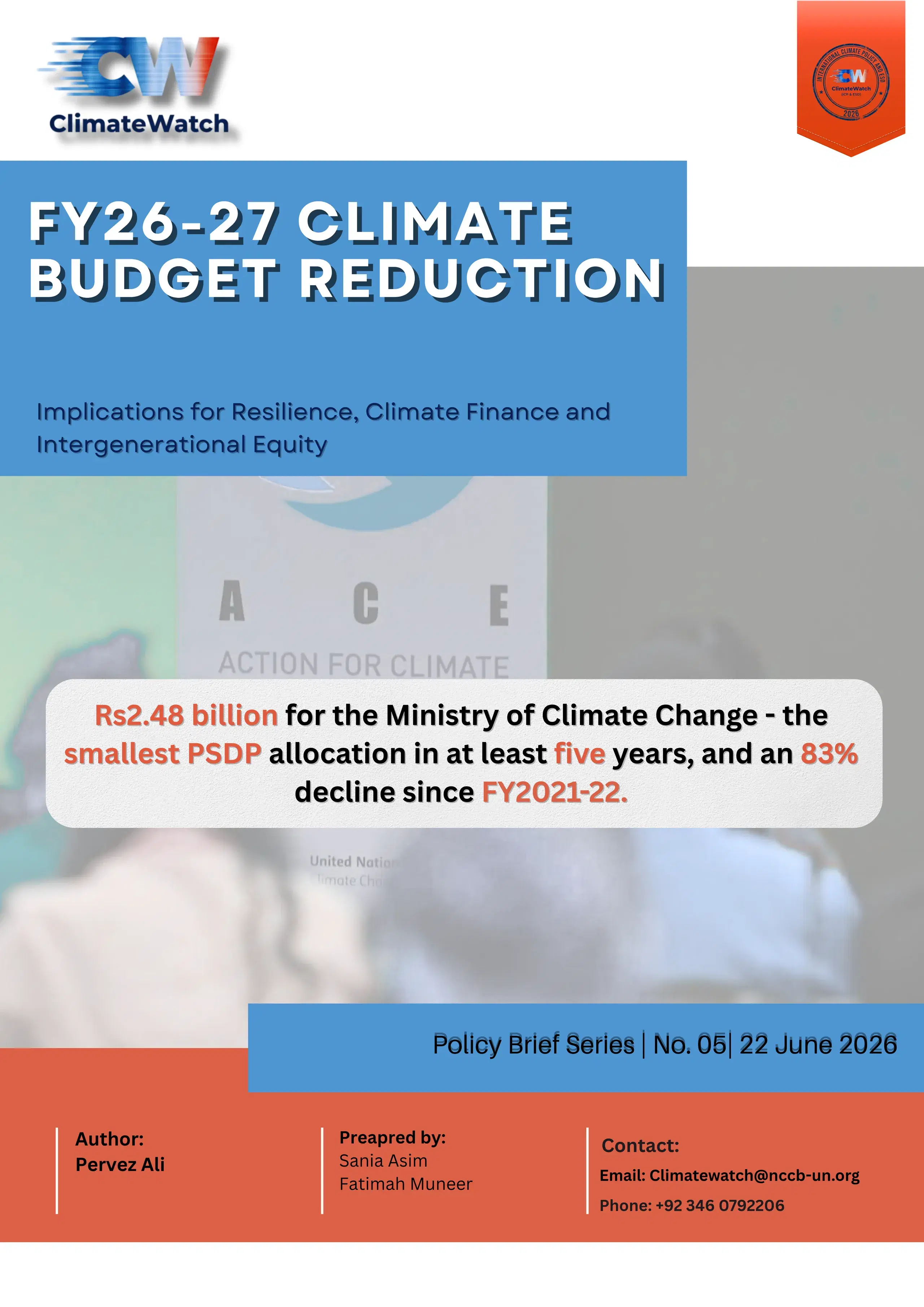 Cover of Pakistan’s FY2026–27 Climate Budget Reduction, ClimateWatch Policy Brief Series No. 003.
